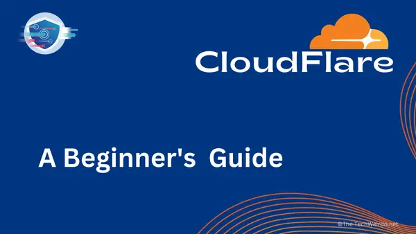 Beginner's guide to Cloudflare
