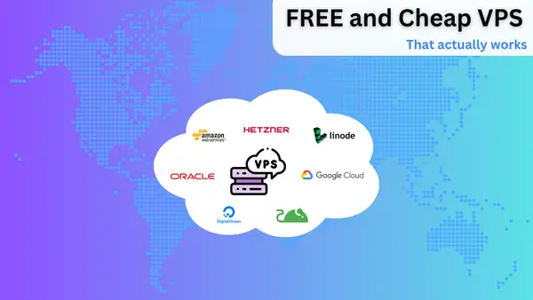 Free and Cheap VPS that actually works